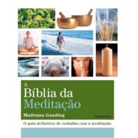 A Bíblia da Meditação